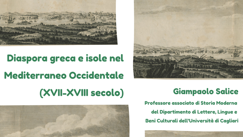 Conferenza organizzata dal Laboratorio di Storia e Storiografia Italiana sulla "Diaspora greca e isole nel Mediterraneo Occidentale (XVII-XVIII secolo)"